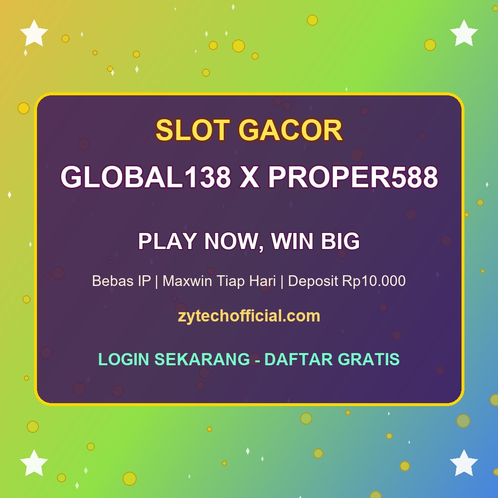 GLOBAL138 X PROPER588 modal berjangka